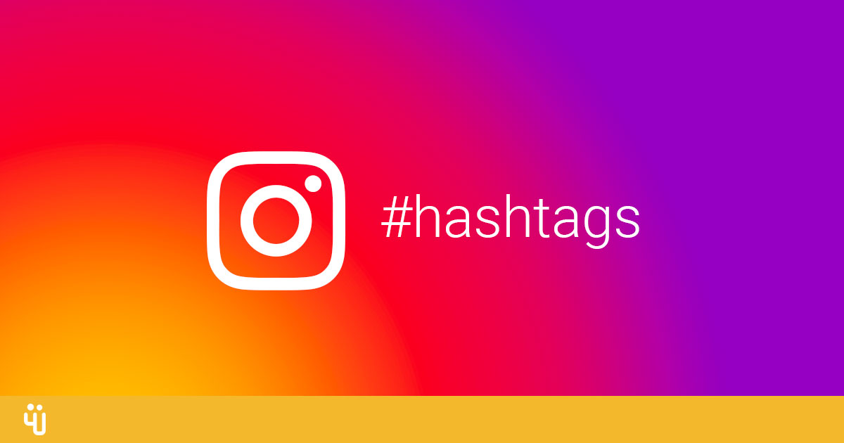 New Study Reveals How Many Hashtags To Use On Instagram