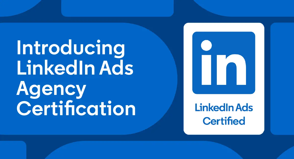 LinkedIn Ads Agency Certification